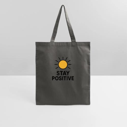 Stay Positive Sunshine - Tote Bag