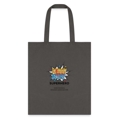 SchoolBoardSuperhero - Tote Bag