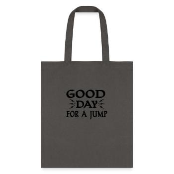 Good Day For A Jump Skydiving - Tote Bag - charcoal - Front