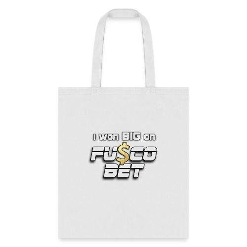 I WON BIG ON FUSCOBET - Tote Bag