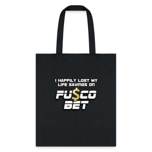 I LOST ON FUSCOBET - Tote Bag