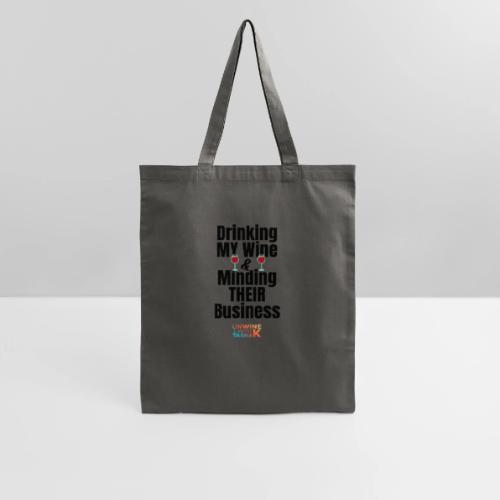 Drinking my wine black - Tote Bag