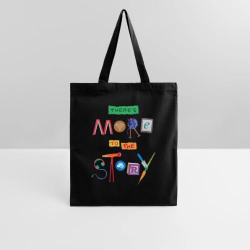 There's More to the Story - Tote Bag