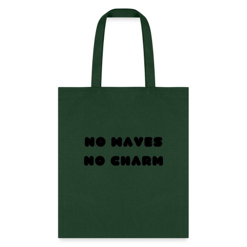 No waves No charm - Tote Bag