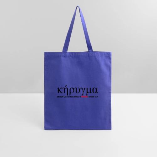 Kerygma to proclaim preach - Tote Bag