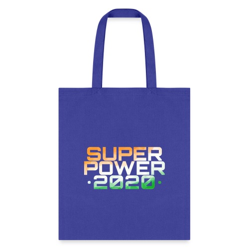 Superpower 2020 - Tote Bag