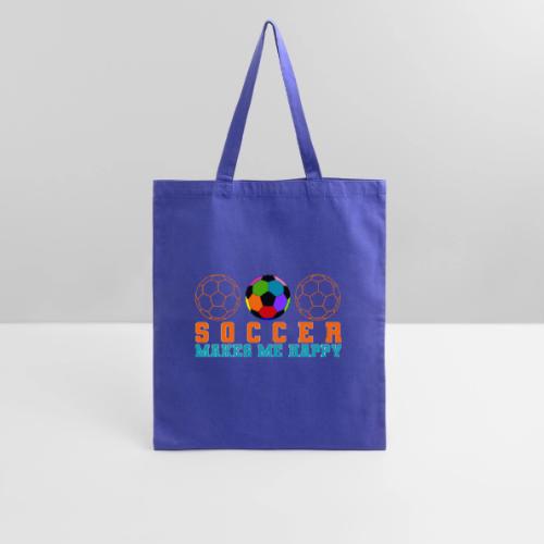 Soccer Makes Me Happy - Tote Bag