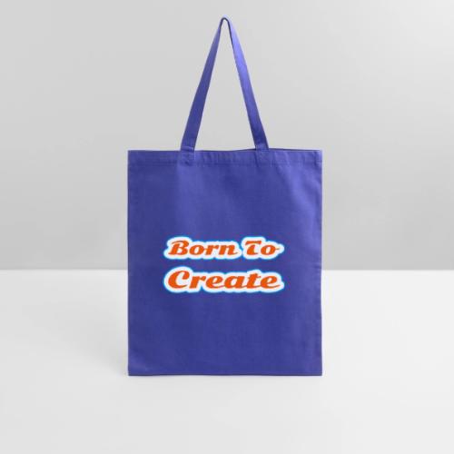 Born to Create — Creative Soul Script - Tote Bag