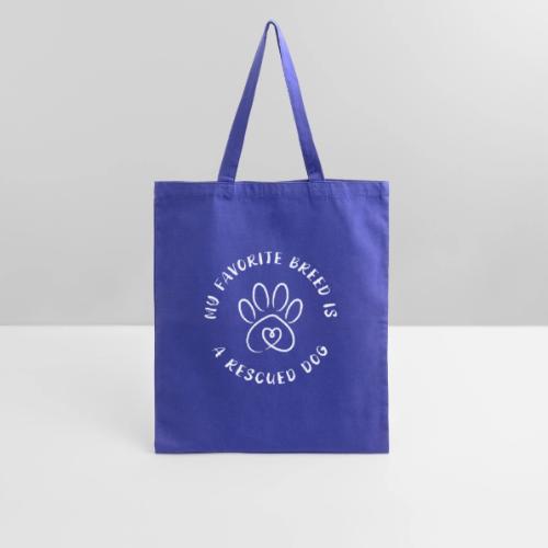 Favorite breed? Rescued dog! - Tote Bag