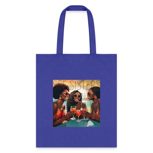 Mrs. S' GGG Retreat_Sisters Sipping Sangrias - Tote Bag