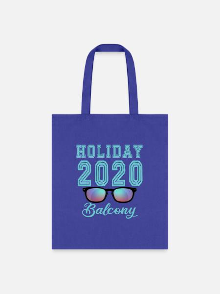 Holiday 2020 balcony StayHome - Tote Bag - royal blue