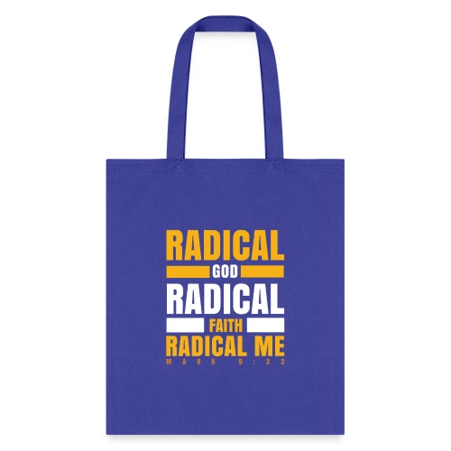 Radical Faith Collection - Tote Bag