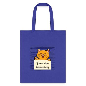 Cat was not clever but funny - Tote Bag - royal blue - Front