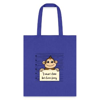 Monkey was not clever but funny - Tote Bag - royal blue - Front