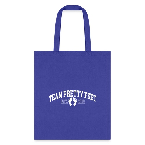 Team Pretty Feet™ Universi-TEE - Tote Bag