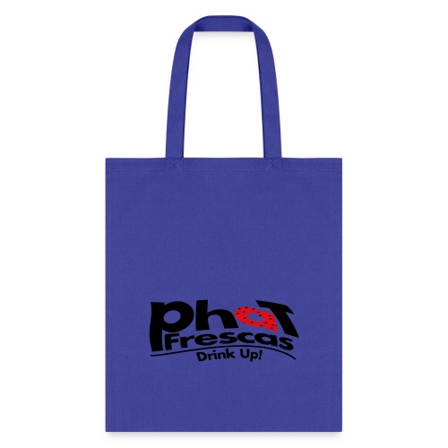 Phat Fresca - Tote Bag