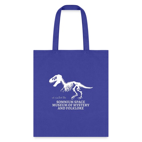 Museum Of Mystery And Folklore - Tote Bag