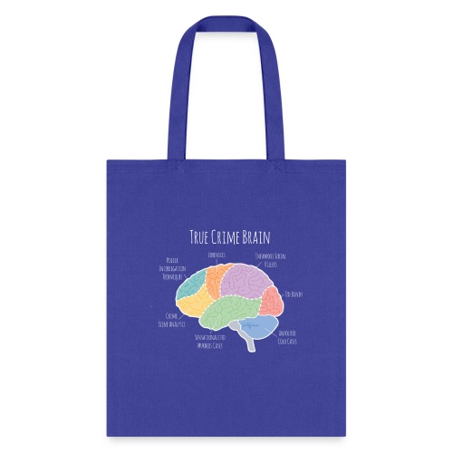 The True Crime Brain - Tote Bag