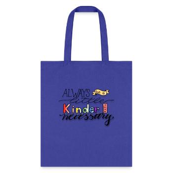 kindness - Tote Bag - royal blue - Front