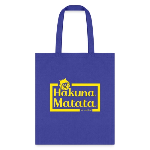 Hakuna Matata - FAN Shirt - Tote Bag
