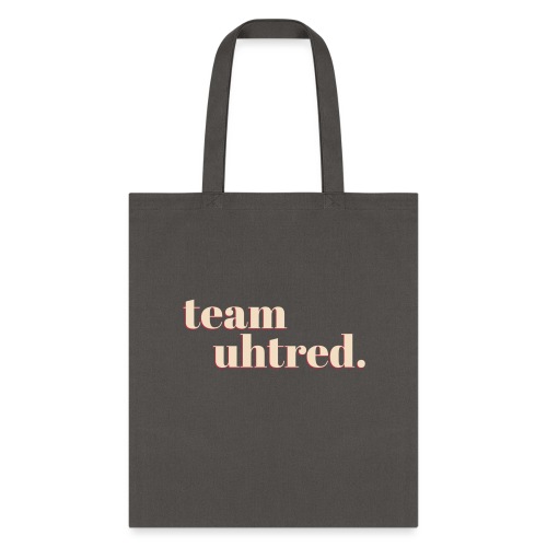 Team Uhtred - Tote Bag
