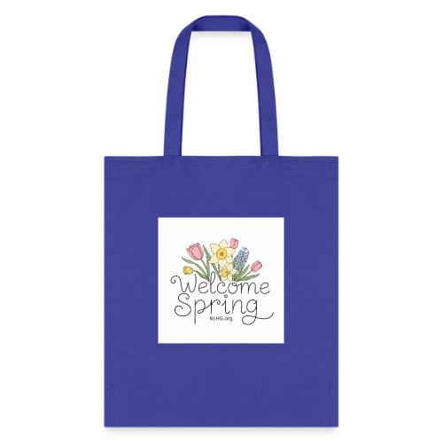 Welcome Spring Florals - Tote Bag