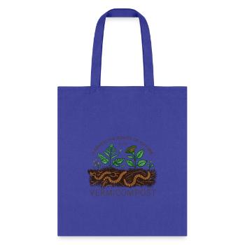 Harvest The Power Of Nature With Vermicompost - Tote Bag - royal blue - Front