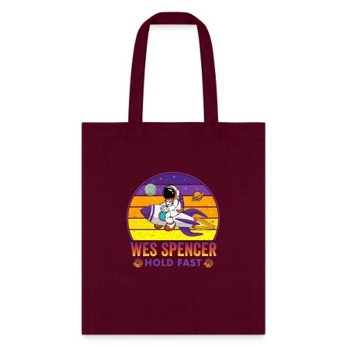Wes Spencer - HOLD Fast - Tote Bag