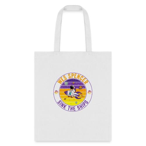 Sink the Ships | Wes Spencer Crypto - Tote Bag