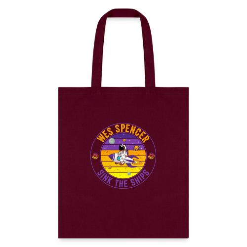 Sink the Ships | Wes Spencer Crypto - Tote Bag