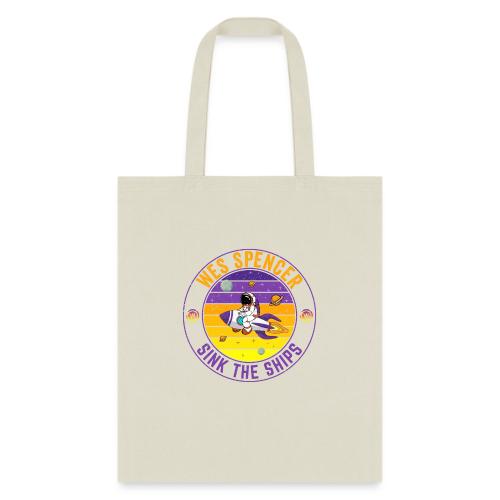 Sink the Ships | Wes Spencer Crypto - Tote Bag