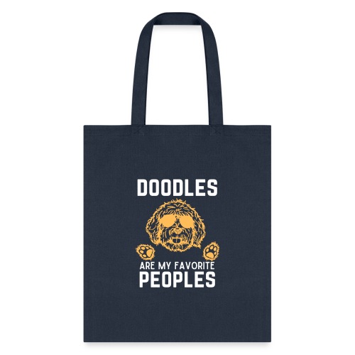 Labradoodles Are My Favorite Peoples - Tote Bag