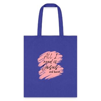 Jesus > Bacon. - Tote Bag - royal blue - Front
