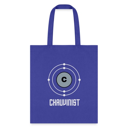 Carbon Chauvinist Electron - Tote Bag