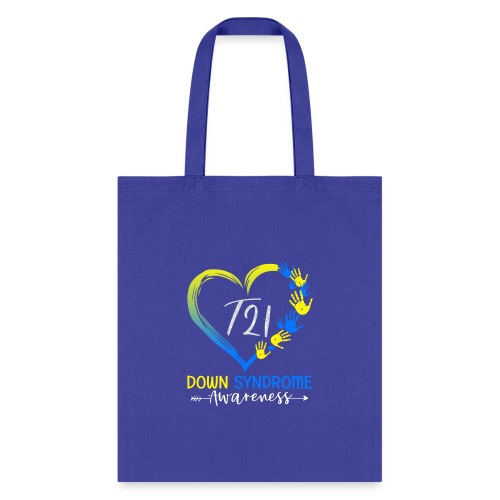 T21 Down Syndrome Awareness - Tote Bag