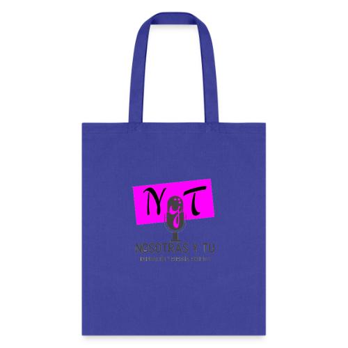 nosotras y tu - Tote Bag