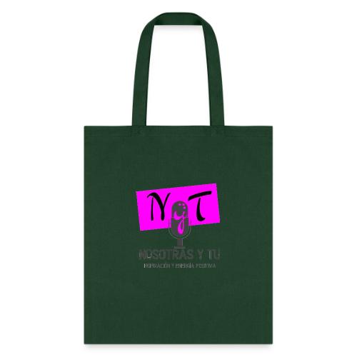 nosotras y tu - Tote Bag