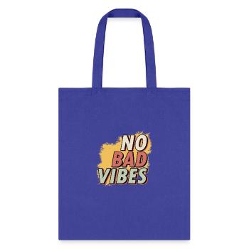 no bad vibes - Tote Bag - royal blue - Front