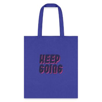 Keep Going - Tote Bag - royal blue - Front
