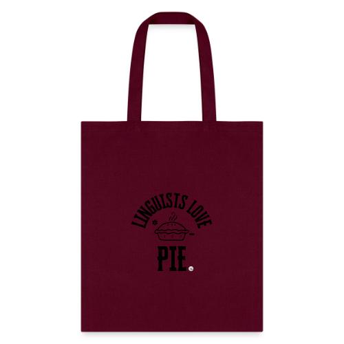 Linguists love PIE - Tote Bag