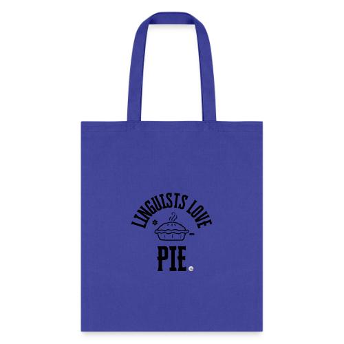 Linguists love PIE - Tote Bag
