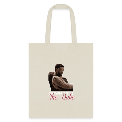 Down With The Duke - Tote Bag
