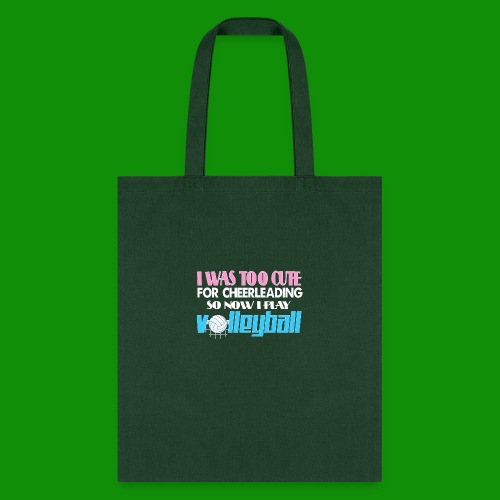 Too Cute For Cheerleading Volleyball - Tote Bag