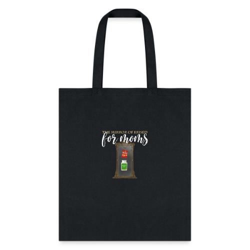 The Mirror Of Erised For Moms - Tote Bag