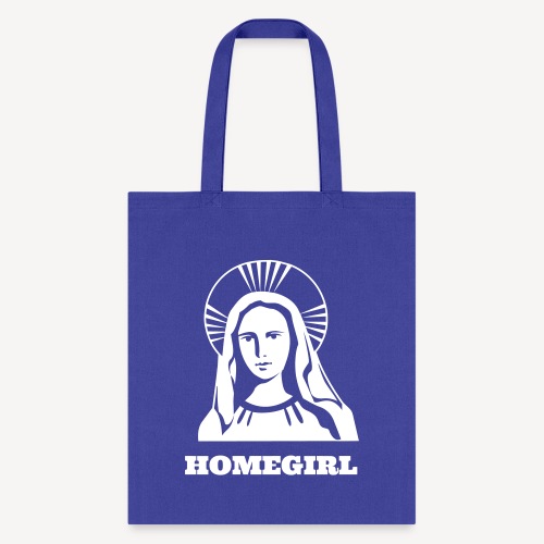 HOMEGIRL (MARY) - Tote Bag