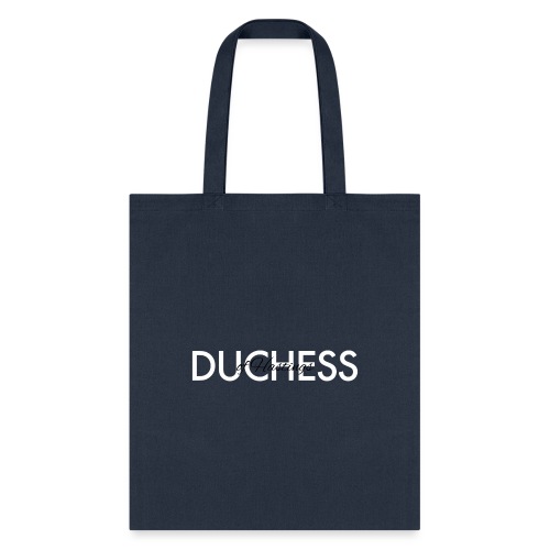Duchess of Hastings - Tote Bag