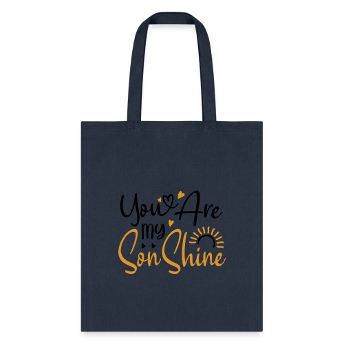 You Are My SonShine | Mom And Son Tshirt - Tote Bag