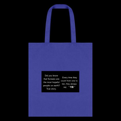 The Most Hopeful on Earth - Tote Bag