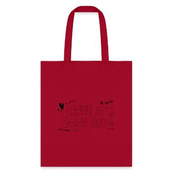 Have A Good Day - Tote Bag - red - Front