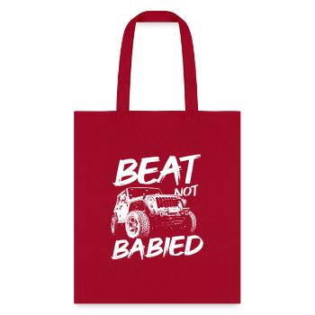 Beat Not Babied Rough Off Road Rock Crawling Truck - Tote Bag - red - Front